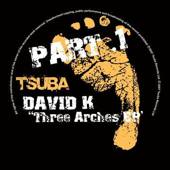 David K - Three Arches (Part One)