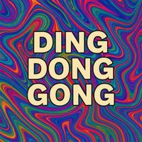 Gary Wyman Brent - Ding Dong Gong