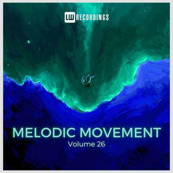 Various Artists - Melodic Movement, Vol. 26