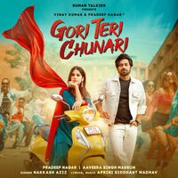 Nakash Aziz - GORI TERI CHUNARI