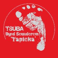 Dyed Soundorom - Tapioka