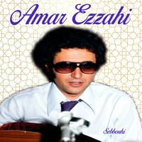 Amar Ezzahi - Sebbouhi