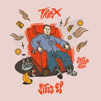 Trex - Steez