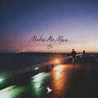 TBx - Makes Me Move