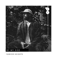 Sawyer Heights - By My Side