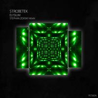 Strobetek - Elysium (Stephan Zovsky Remix)
