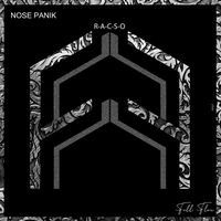 Nose Panik - R-A-C-S-O