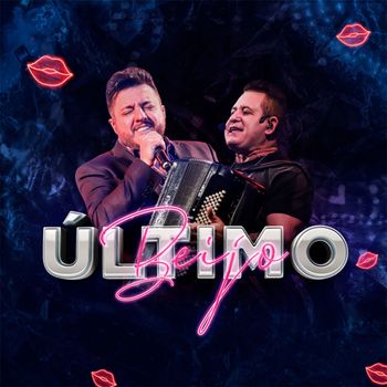 Bruno & Marrone - Último Beijo