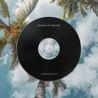 Andrew Black - Sound Of Summer