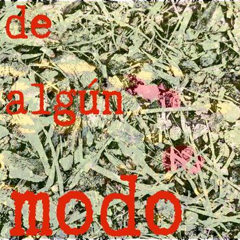 Eme Gallardo - De Algún Modo