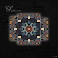 Benicci - Ionari (Andre Gazolla Remix)