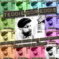 Teddie Ericsson - Teddie gör Eddie