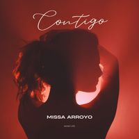 Missa Arroyo - Contigo