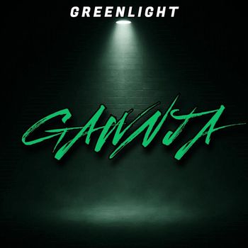 Greenlight - Gawnja