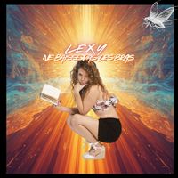 LEXY - NE BAISSE PAS LES BRAS