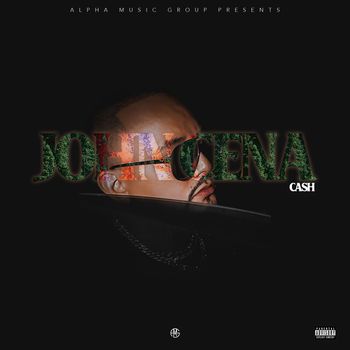 Cash - John Cena (Explicit)