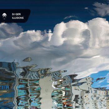 DJ Geri - Illusions