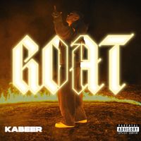 Kabeer - Goat (Explicit)