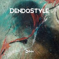 Mr Dendo - Dendostyle
