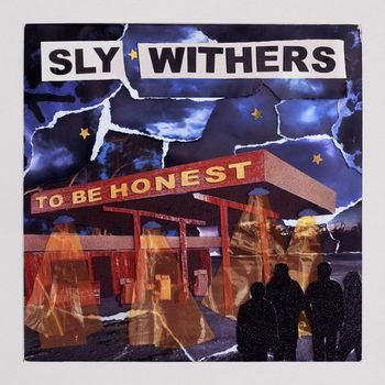 Sly Withers - Sick (Explicit)