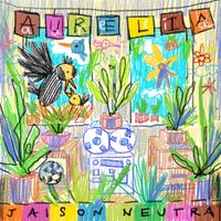 Jaison Neutra - Aurelia