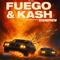 Fbe Cleve - Fuego and Kash (Explicit)