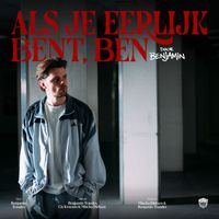 Benjamin - Als je eerlijk bent, Ben