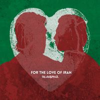 Vessbroz - For The Love Of Iran
