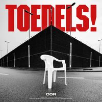 Cor - Toedels! (Explicit)