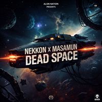 NeKKoN with masAmun - Dead Space