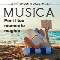 Sandro Gibellini Trio - Musica per il tuo momento magico