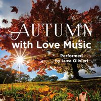Luca Olivieri - Autumn Love Music
