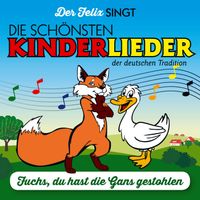 Der Felix - Fuchs, du Hast die Gans gestohlen (feat. Roberto Cetoli)