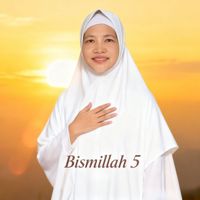 Suria - Bismillah 5