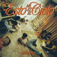 Sienna - Esto no es el cielo