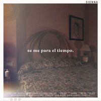 Sienna - se me para el tiempo