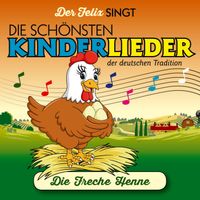 Der Felix - Die freche Henne (feat. Roberto Cetoli)