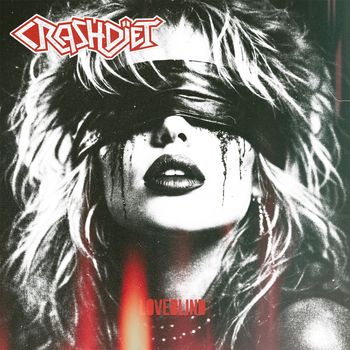 Crashdïet - Loveblind