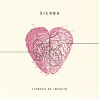 Sienna - Tiempos de Impacto (Explicit)