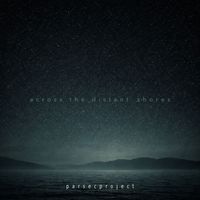 Parsecproject - Across The Distant Shores