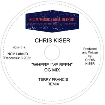 Chris Kiser - Where I've Been