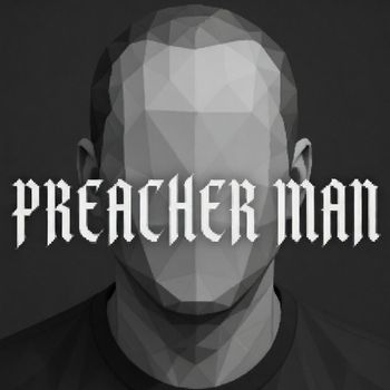 Forever - Preacher Man (Explicit)