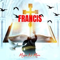 Francis - Mehia Ni Moru