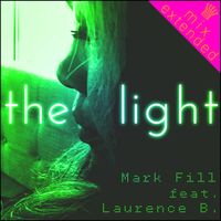 Mark Fill - The Light (feat. Laurence B.) (Remix)