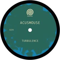 Acusmouse - Turbulence