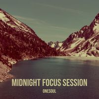 OneSoul - Midnight Focus Session