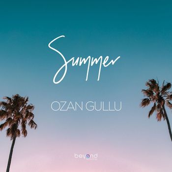 Ozan Gullu - Summer