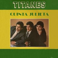 Titanes - Quinta Julieta