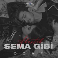Ozan - Sema Gibi (Akustik)