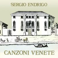 Sergio Endrigo - Canzoni Venete